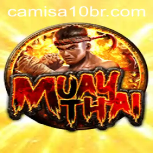 MuayThai: An In-depth Exploration with Camisa10.win